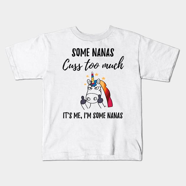 Nanas cuss too much Kids T-Shirt by IndigoPine